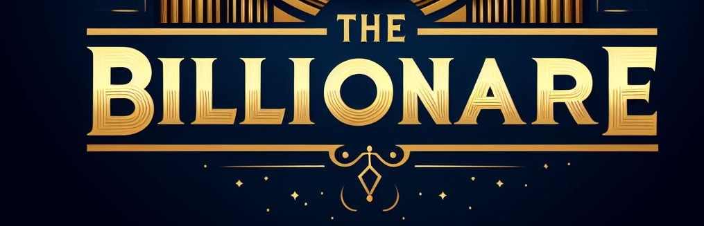 The Billionaire