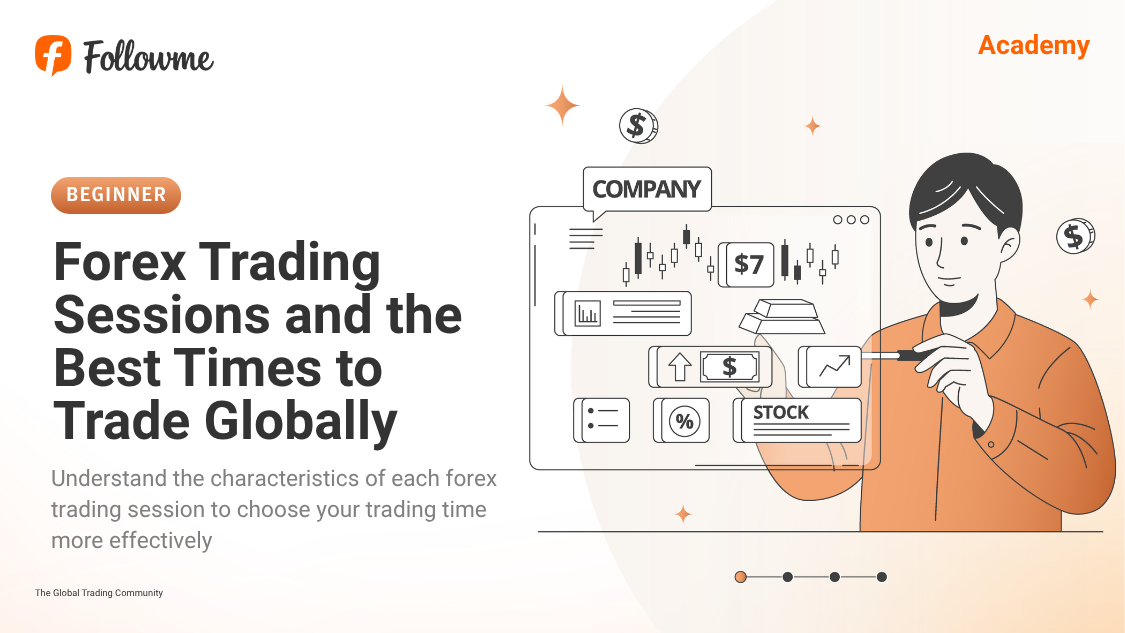 Forex Trading Sessions and the Best Times to Trade Globally