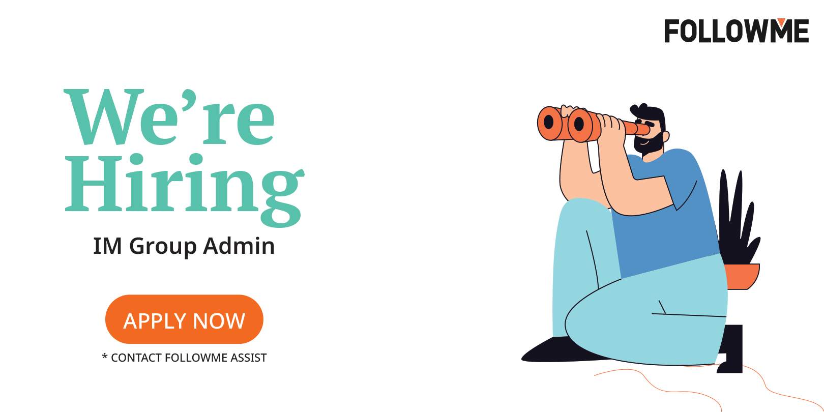 We're Hiring - IM Group Admin