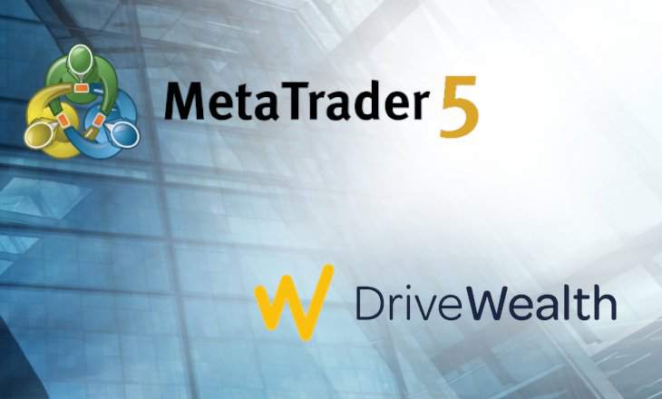MetaTrader 5经纪商现可通过DriveWealth访问美国权益现货商品