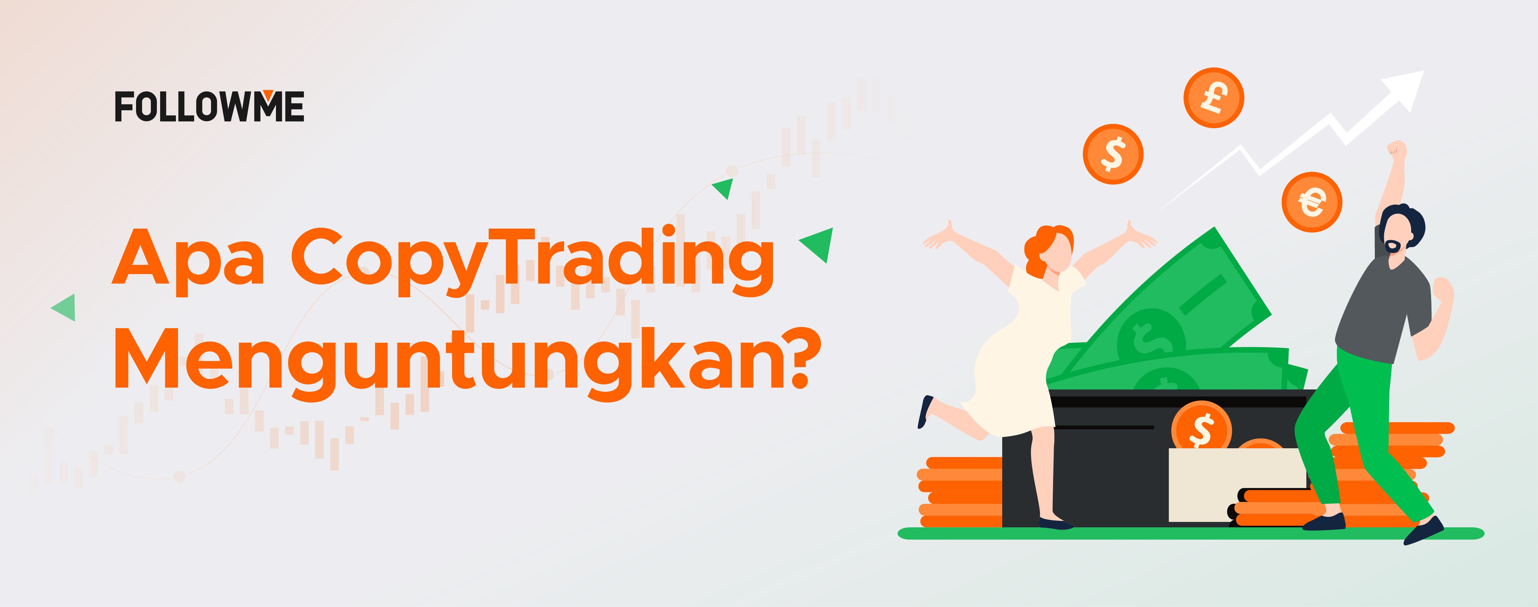 #ApaCopyTradingMenguntungkan#