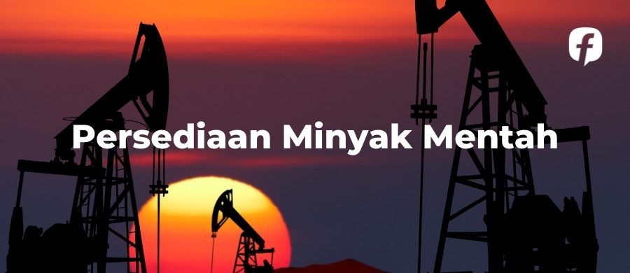 #PersediaanMinyakMentah#