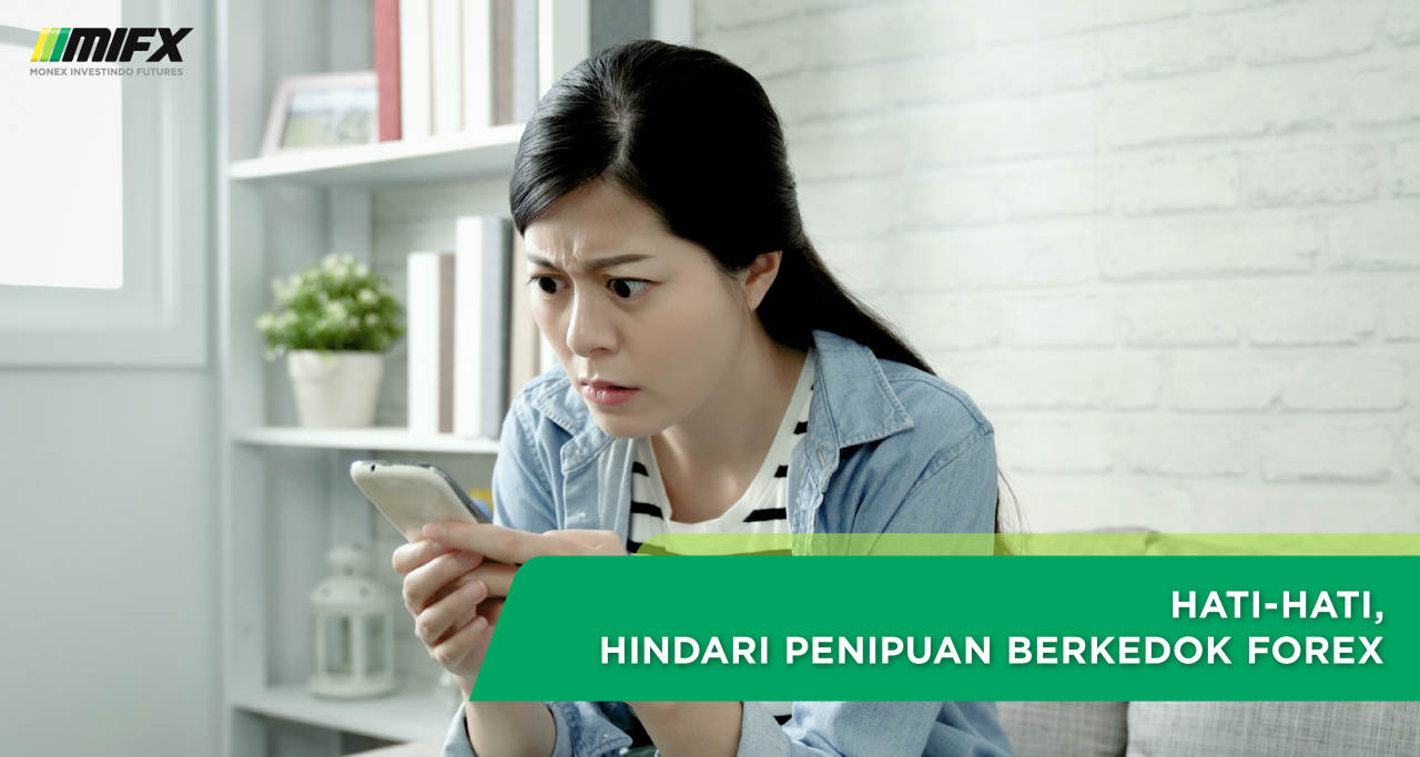 Hati-Hati, Hindari Penipuan Berkedok Forex