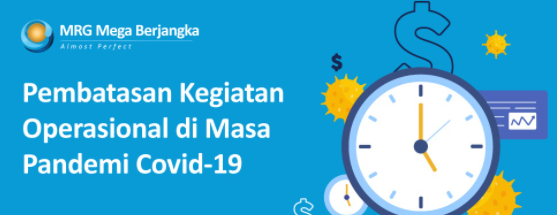 Pembatasan Kegiatan Operasional PT. MRG Mega Berjangka