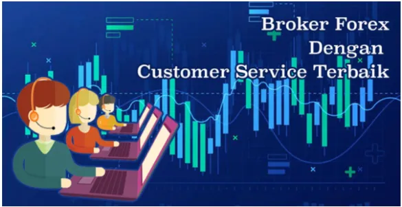 Pialang Berjangka Dengan Customer Service Terbaik