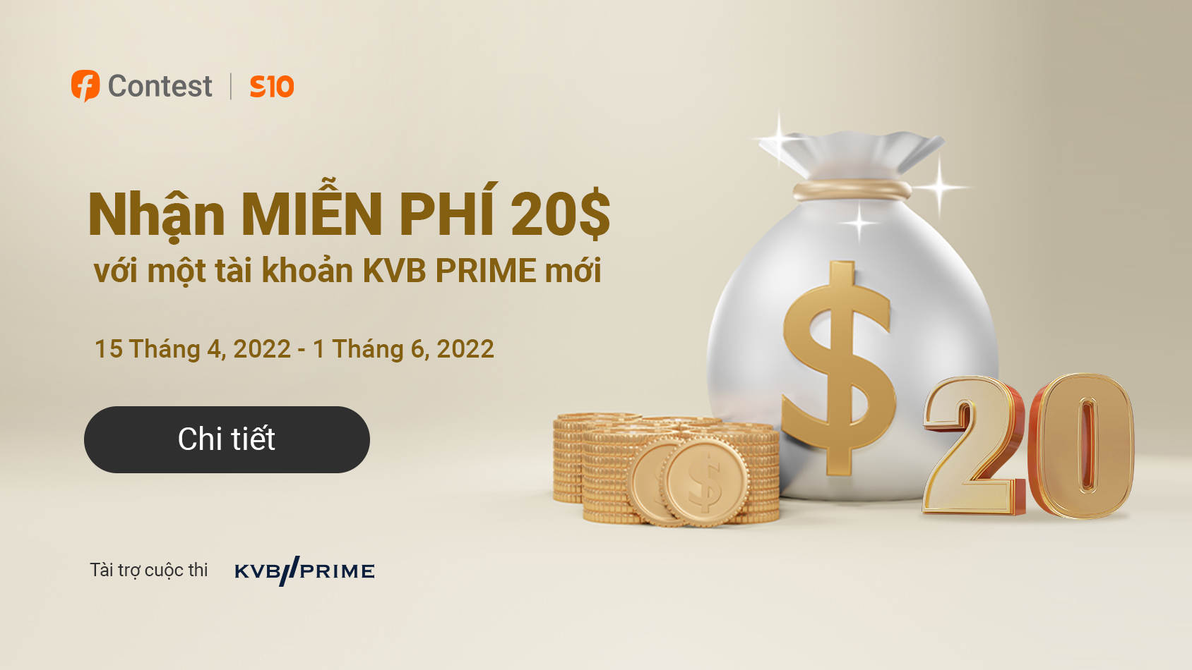 Sử dụng tài khoản KVB PRIME để tham gia Cuộc thi S10 và nhận ngay 20$!