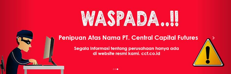 Nasabah Kecewa dengan Pelayanan yang Diberikan Central Capital Futures!