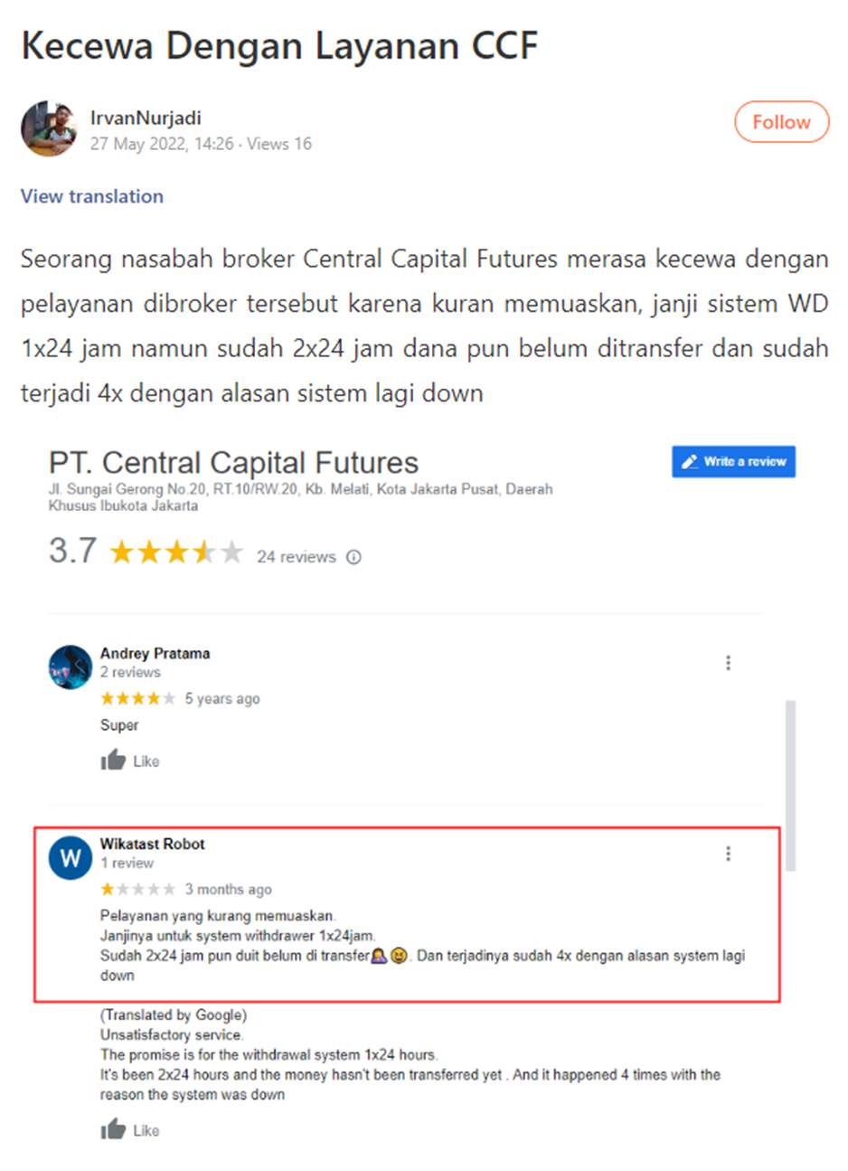 Nasabah Kecewa dengan Pelayanan yang Diberikan Central Capital Futures!