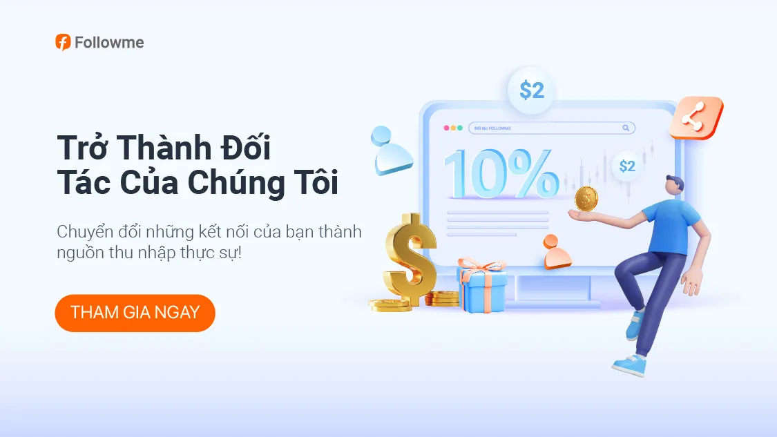 FOLLOWME Phát Động Chương Trình Đối Tác Toàn Cầu