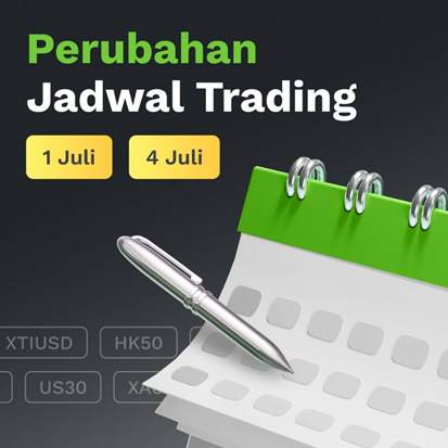 Finex: Perubahan Jadwal Trading pada Juli 2022