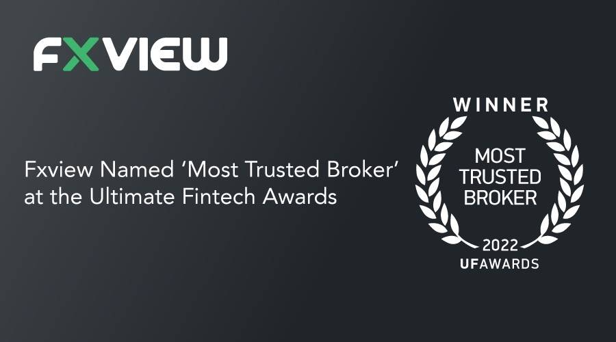 Fxview được mệnh danh là 'Nhà môi giới đáng tin cậy nhất' tại Giải thưởng Fintech cuối cùng
