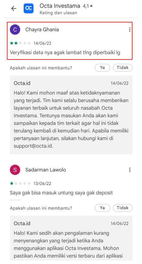 Aplikasi Octa Investama membuat nasabah merasa kesulitan, lantaran selalu lambat dalam proses verifikasi 