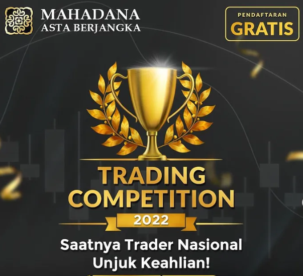 Mahadana Adakan Kompetisi Trading Berhadiah Ratusan Juta!