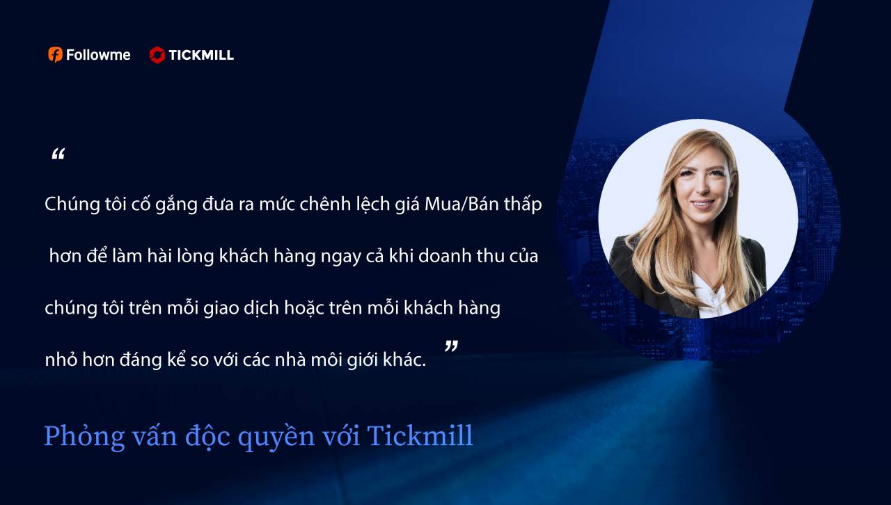 Phỏng vấn Nhà Môi Giới | Tickmill