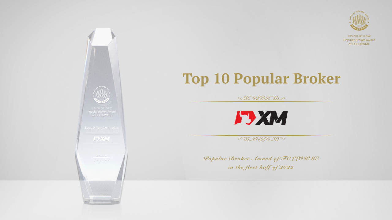 FOLLOWME Popular Brokers in the First Half of 2022 announced!