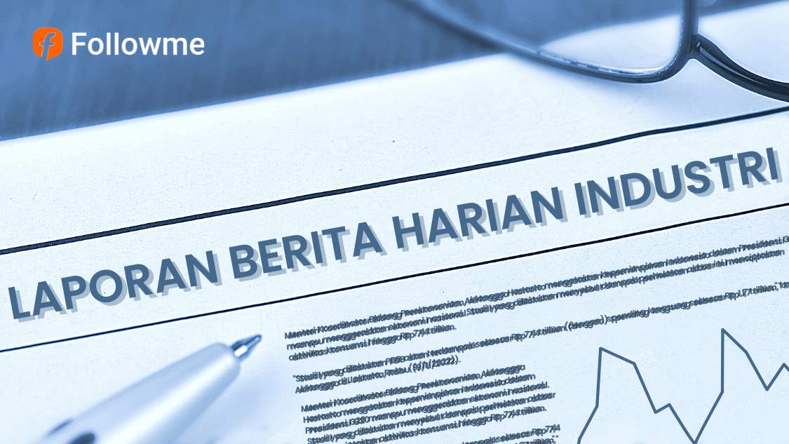 Laporan Berita Harian Industri - 20 Maret 2023