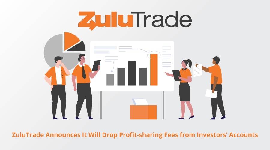 ZuluTrade thông báo sẽ giảm phí chia sẻ lợi nhuận từ tài khoản của nhà đầu tư