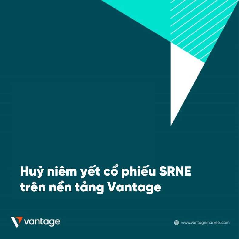 Vantage thông báo huỷ niêm yết SRNE từ 21/02/2023