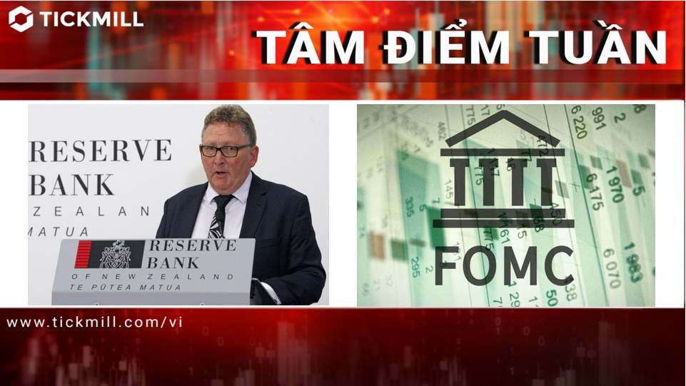 Tickmill - Tâm điểm Tuần Giao dịch