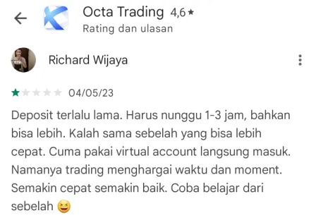 Deposit di OctaFX Lama Masuk, Nasabah Bandingan dengan Broker Lain