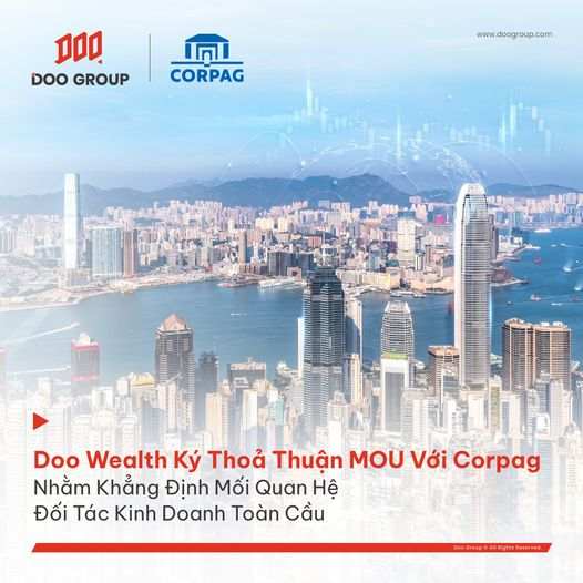 Doo Wealth Ký thỏa thuận MOU với Corpag