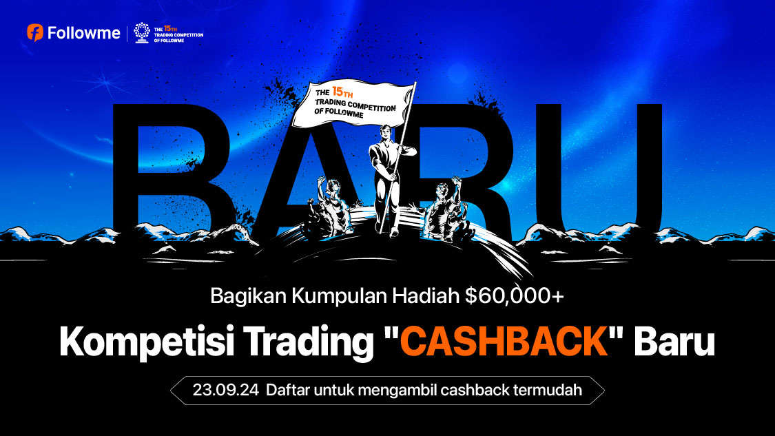 Kompetisi Trading S15 Segera Hadir | Jalur Menuju CASHBACK Termudah