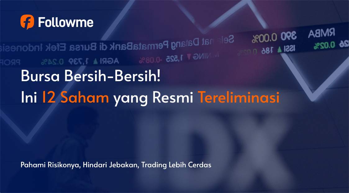 ⚠️ 12 Saham Dihapus dari BEI