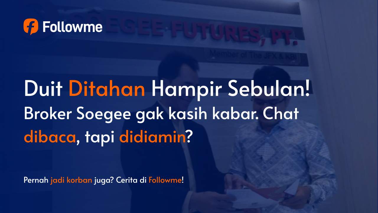 【Pialang】Pialang Resmi, Tapi Kok Korbannya Miliaran?