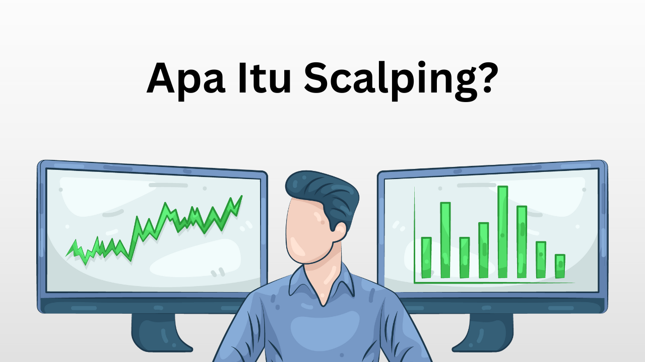 Kenali Strategi Trading Super Cepat Scalping yang Bisa Cetak Profit dalam Hitungan Menit!