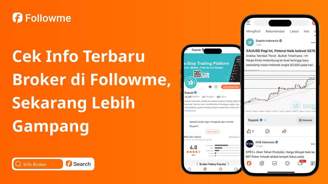 Cek Info Terbaru Broker di Followme, Sekarang Lebih Gampang