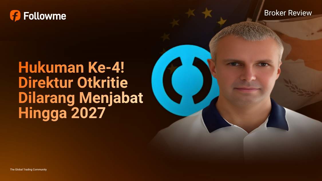 Hukuman Direktur Otkritie Broker LTD Diperpanjang Ke-4 Kalinya oleh CySEC
