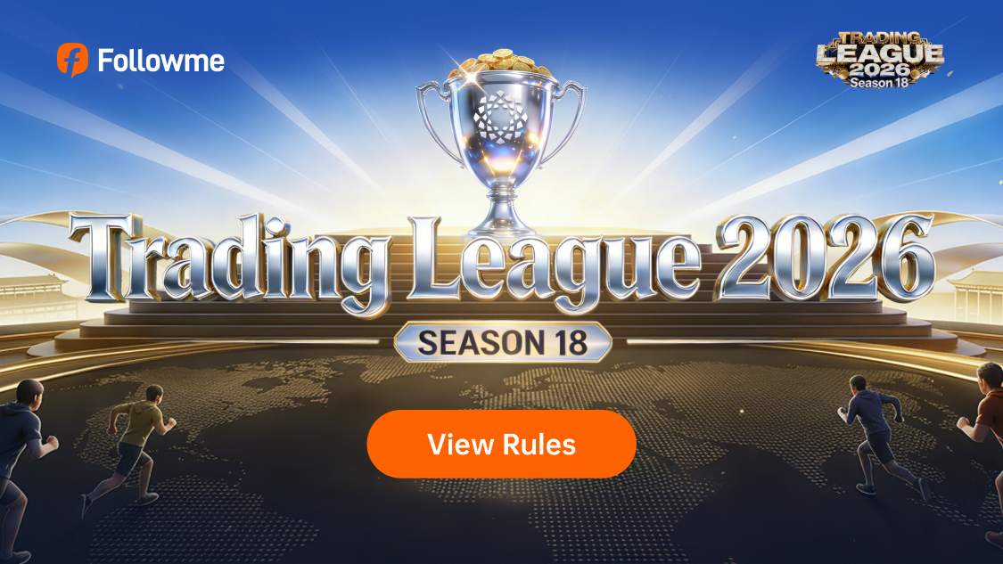[Registration Now Open] Followme Trading League 2026 Season 18: Official Rules