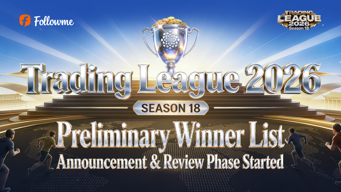 Announcement: Trading League 2026 Season 18 – Preliminary Winner List Announcement & Review Phase Started