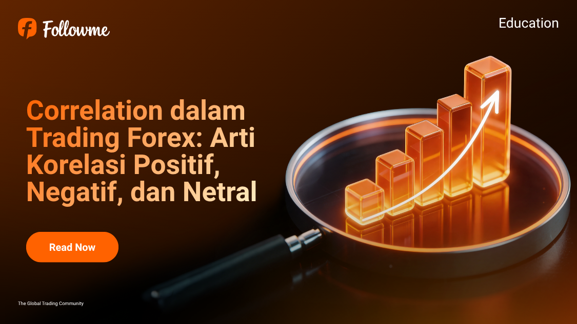 Correlation dalam Trading Forex: Arti Korelasi Positif, Negatif, dan Netral