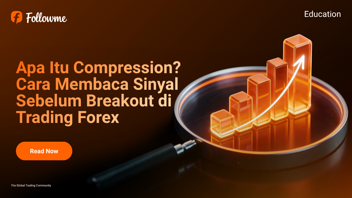 Apa Itu Compression? Cara Membaca Sinyal Sebelum Breakout
