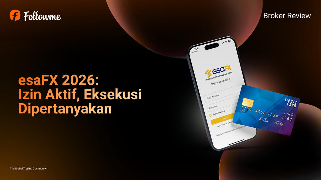 Review esaFX 2026: Izin Lengkap, tapi Ada Keluhan Stop Loss dan Penarikan