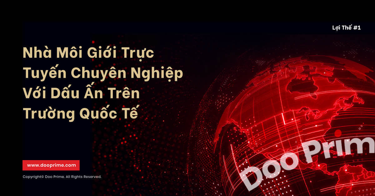 Một số thông tin chúng tôi tìm thấy từ kho lưu trữ Doo Prime Cung cấp dịch vụ đặc biệt với 4 ưu điểm chính.