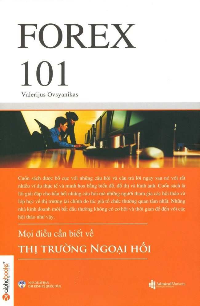 Giới thiệu sách FOREX 101 - Mọi điều cần biết về thị trường ngoại hối