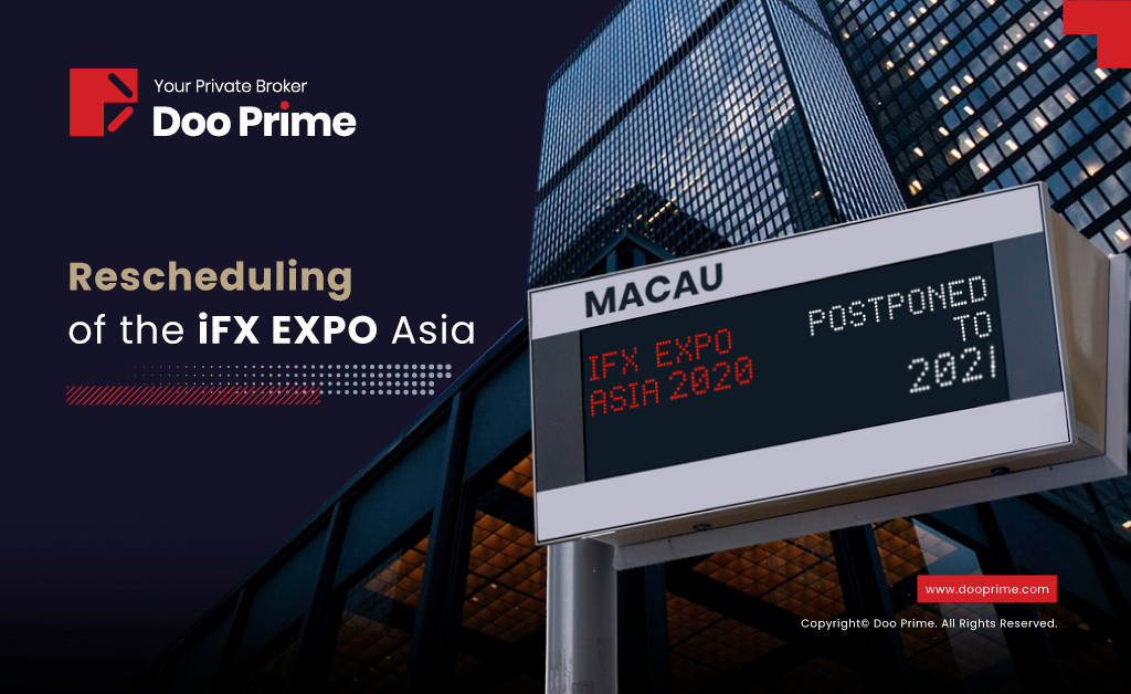 Important Announcement: iFX EXPO Asia, the world's largest financial B2B expo, will be rescheduled/postponed until 2021.