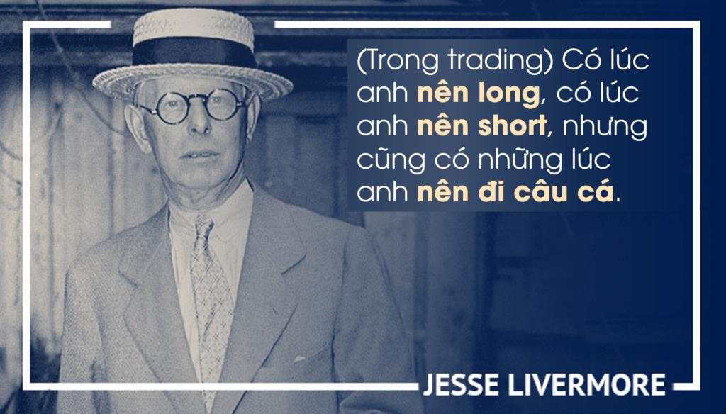 Bật mí cách đi tiền của các trader huyền thoại - Nicolas Darvas, Jesse Livermore, Richard Dennis