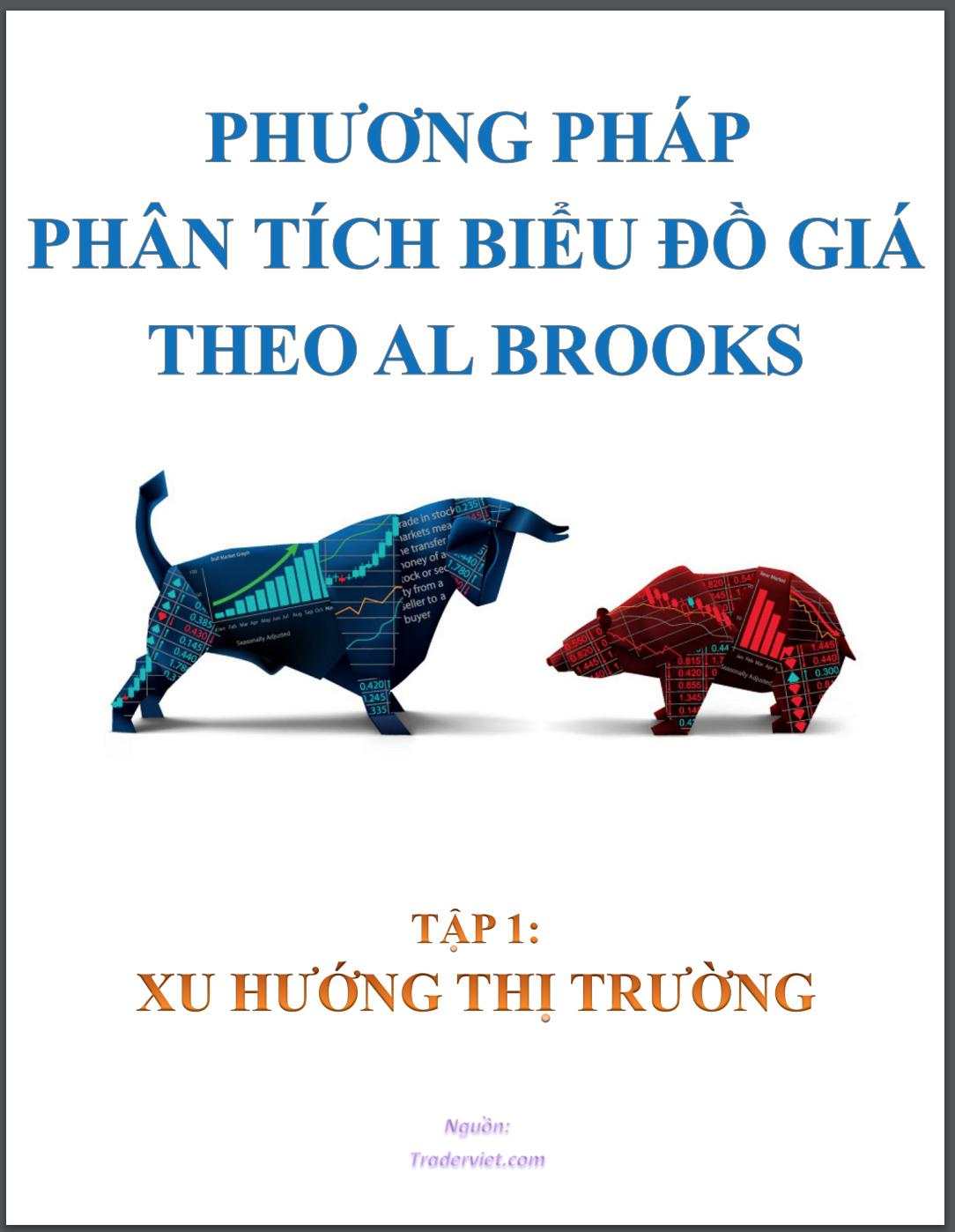 [Ebook trading] Phân tích biểu đồ giá theo Al Brooks - Tập 1: Xu hướng thị trường