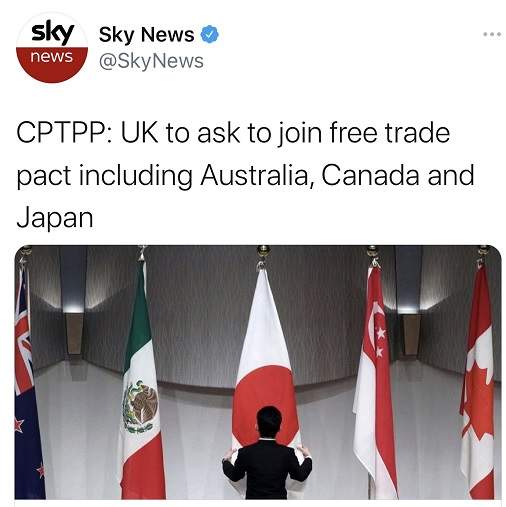 最新消息！外媒:英国将申请加入CPTPP