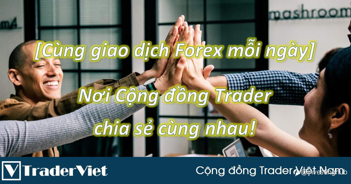 [Cùng giao dịch Forex mỗi ngày] Tổng hợp tin tức Forex ngày 22/2