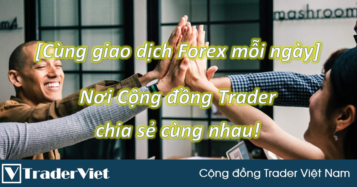 [Cùng giao dịch Forex mỗi ngày] Phân tích Vàng & Forex ngày 26/2