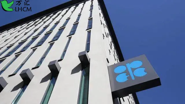 LHCM万汇:OPEC月度报告,印度疫情改善将在下半年推动石油需求复苏