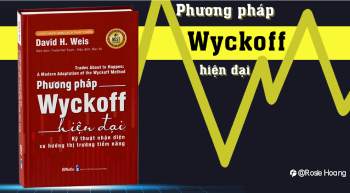 Sách trading hay - Phương Pháp Wyckoff Hiện Đại - Kỹ thuật Nhận diện Xu hướng Thị trường Tiềm năng