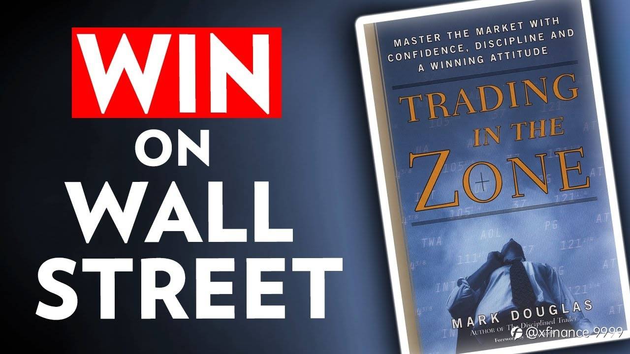 TƯ DUY CỦA MỘT TRADER, LUÔN NGHĨ THEO XÁC SUẤT - TRADING IN THE ZONE - MARK DOUGLAS