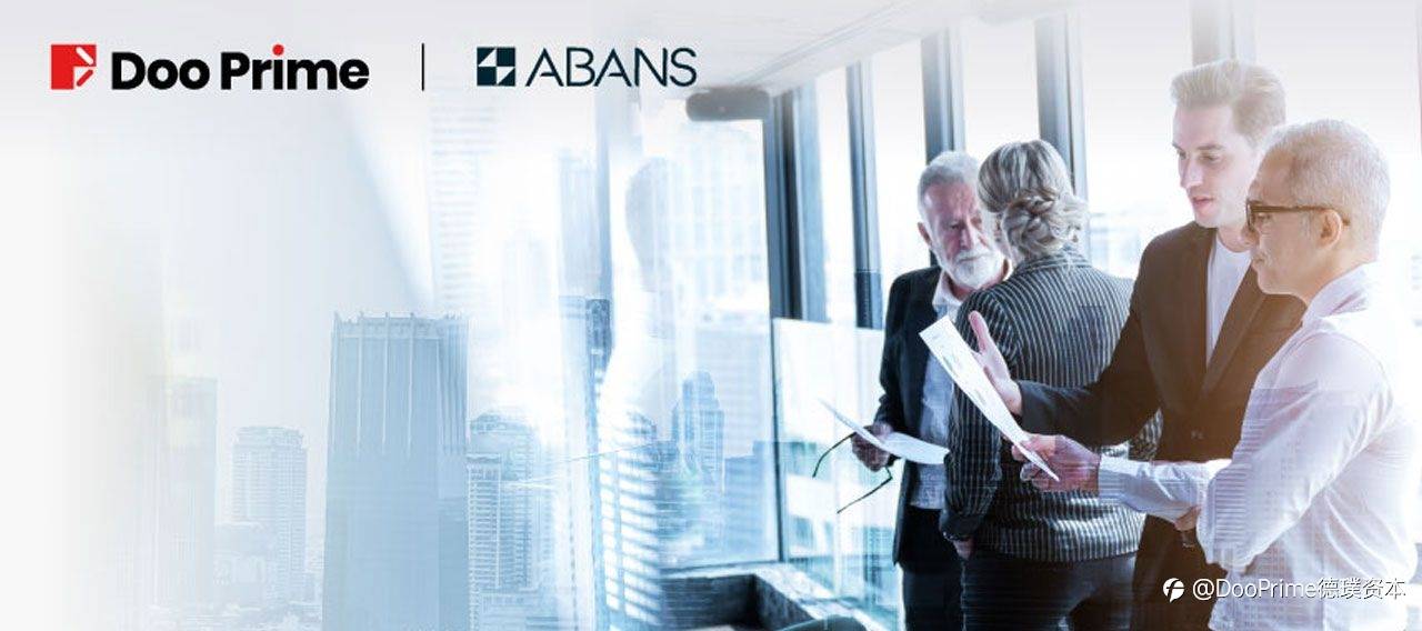 最新消息 | Doo Group 正式与 Abans 国际有限公司建立战略合作关系