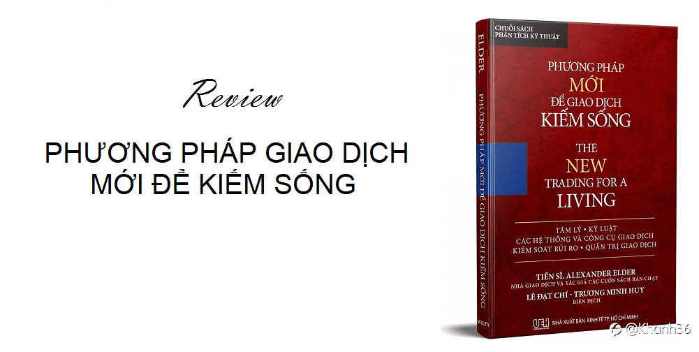 Review sách – Phương Pháp Mới Để Giao Dịch Kiếm Sống