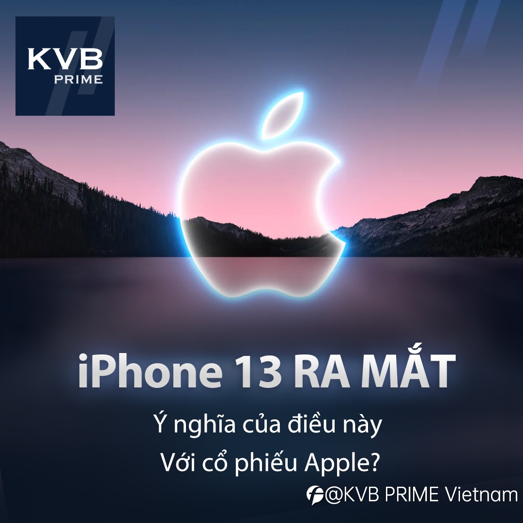 IPHONE 13 RA MẮT - CƠ HỘI ĐẦU TƯ MỚI